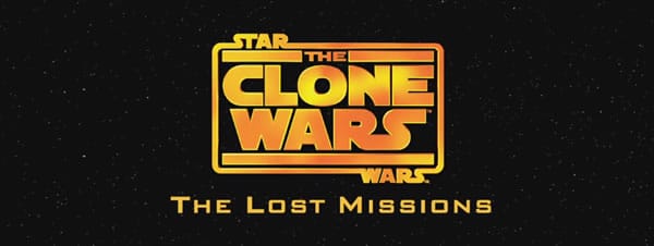 The Clone Wars Saison 6 : The Lost Missions