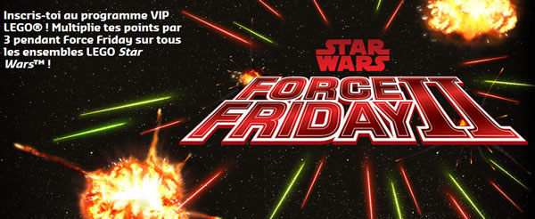 Star Wars Force Friday II : Points VIP triplés chez LEGO