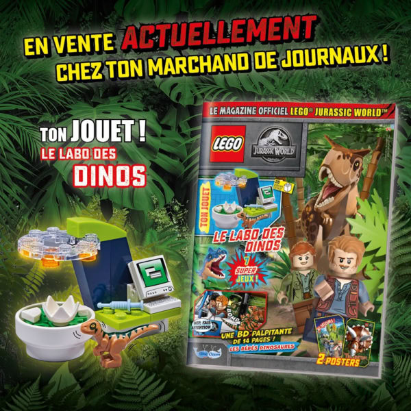 En kiosque : Le nouveau numéro du magazine officiel LEGO Jurassic World