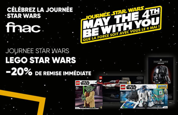 Sur FNAC.com : 20% de réduction pour fêter May the 4th