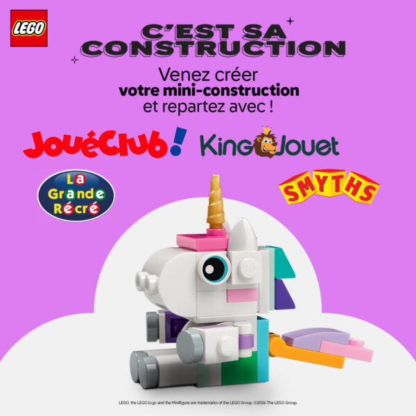 En février dans ton magasin de jouets : une licorne LEGO offerte sans obligation d'achat